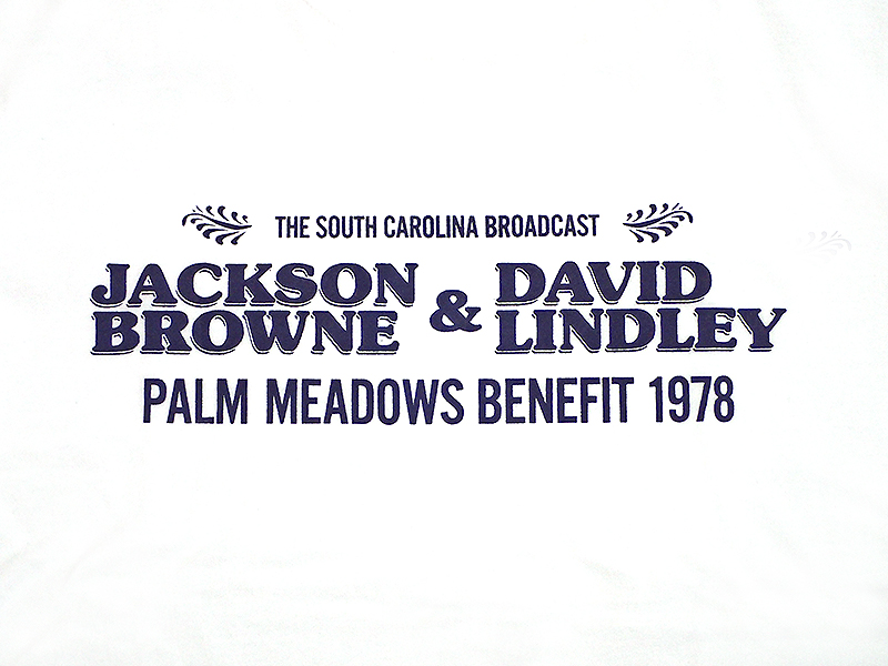 JACKSON BROWNE&DAVID LINDLEY S/S TEE